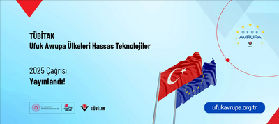 tubitak-ufuk-avrupa-ulkeleri-hassas-teknolojiler-2025-cagrisi-yayinlandi