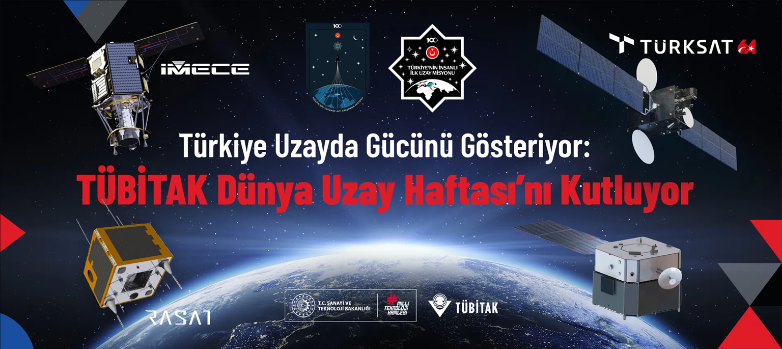 turkiye-uzayda-gucunu-gosteriyor-tubitak-dunya-uzay-haftasi-ni-kutluyor